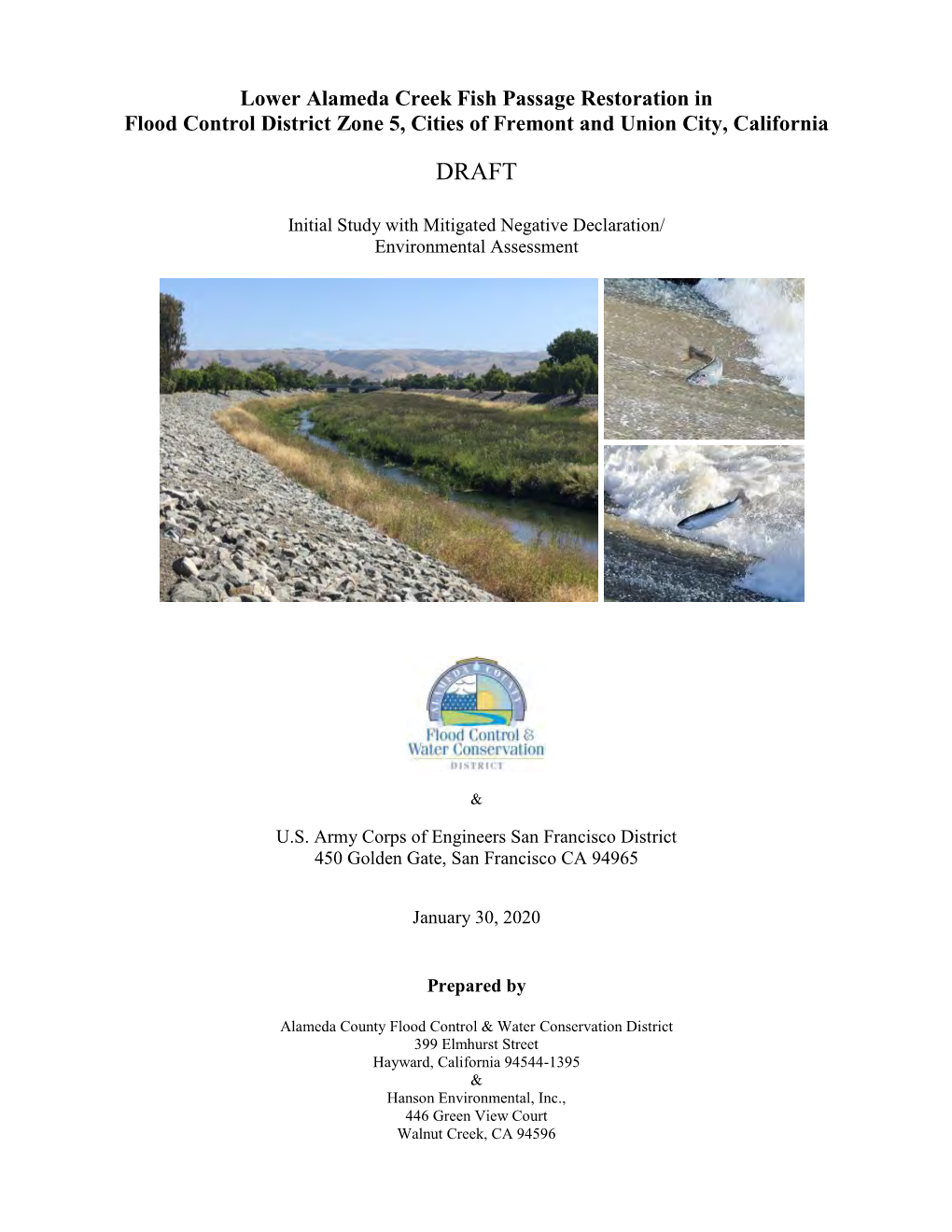 Lower Alameda Creek Fish Passage Restoration in Flood Control District Zone 5, Cities of Fremont and Union City, California