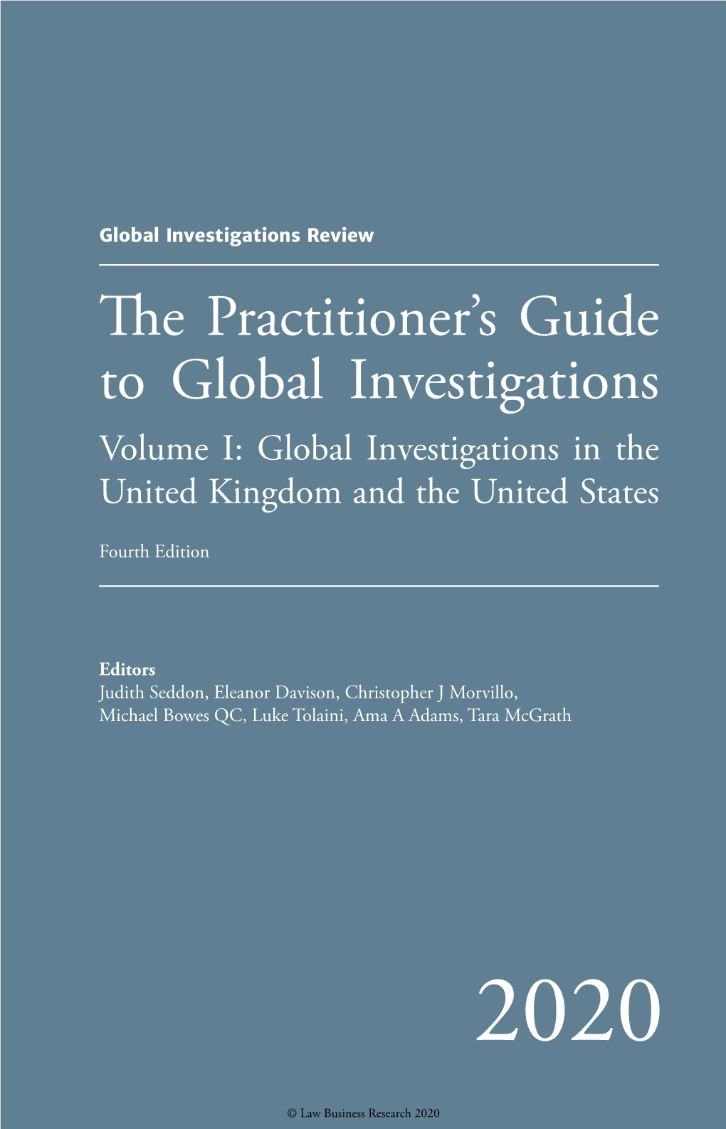 GIR's the Practitioner's Guide to Global Investigations