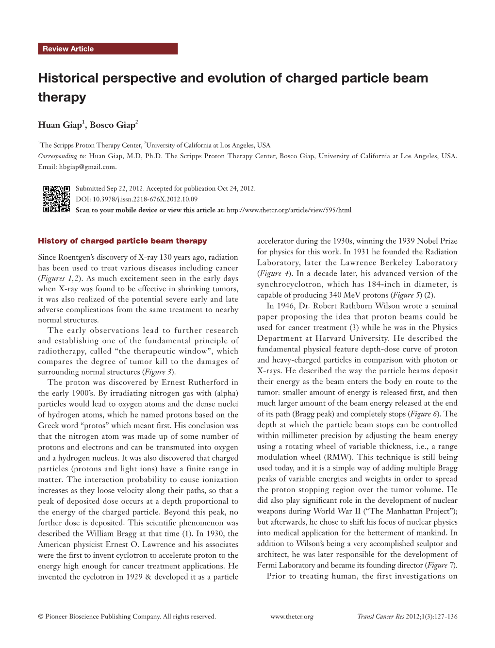 Historical Perspective and Evolution of Charged Particle Beam Therapy