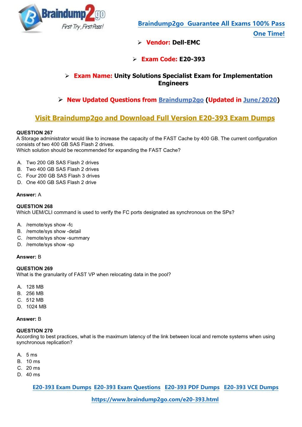 Visit Braindump2go and Download Full Version E20-393 Exam Dumps