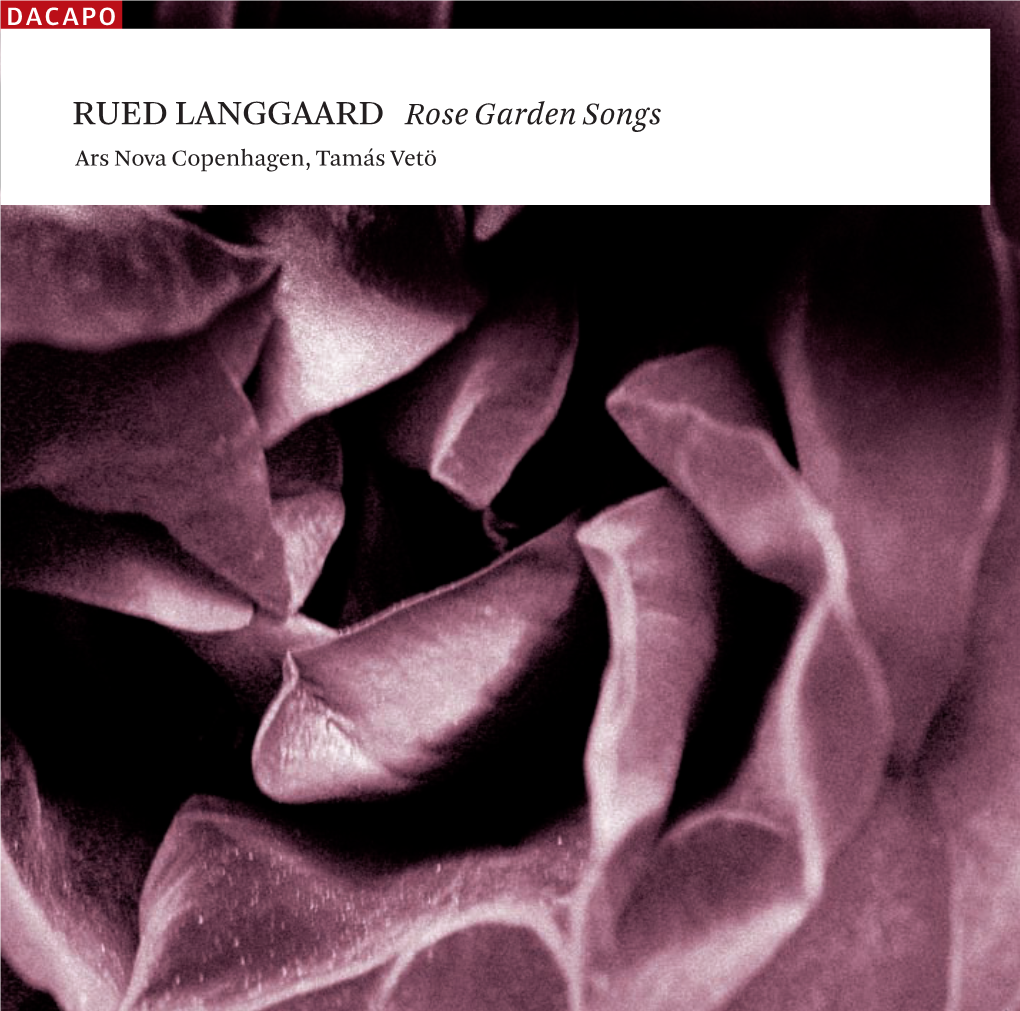 Rued Langgaard Rose Garden Songs