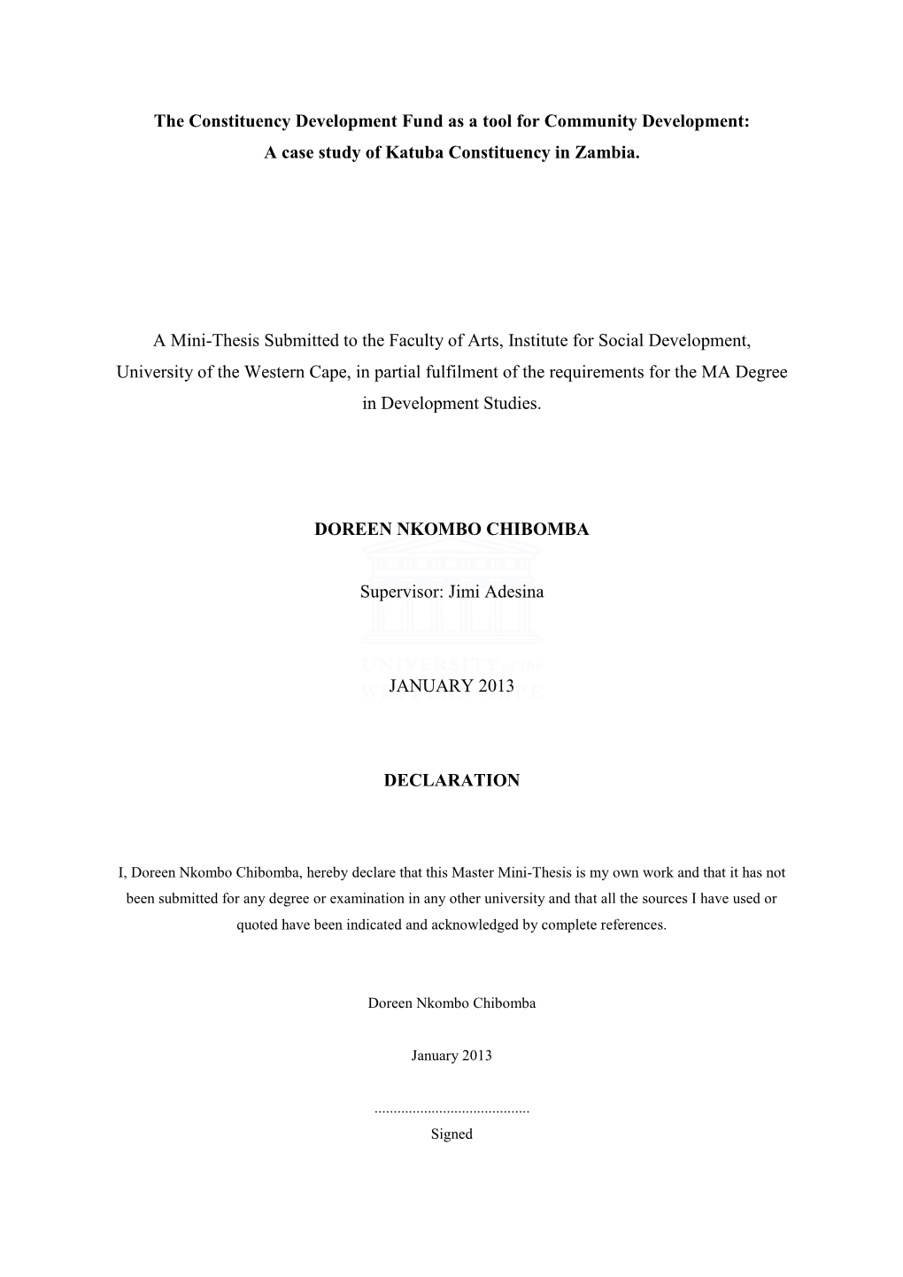 The Constituency Development Fund As a Tool for Community Development: a Case Study of Katuba Constituency in Zambia