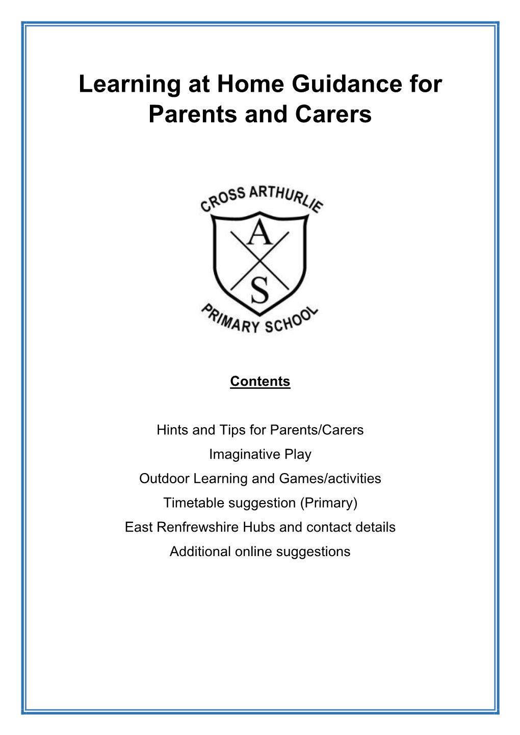 Learning at Home Guidance for Parents and Carers