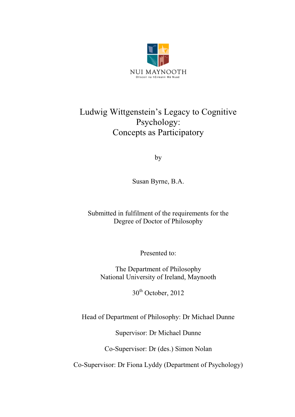 Ludwig Wittgenstein's Legacy to Cognitive Psychology