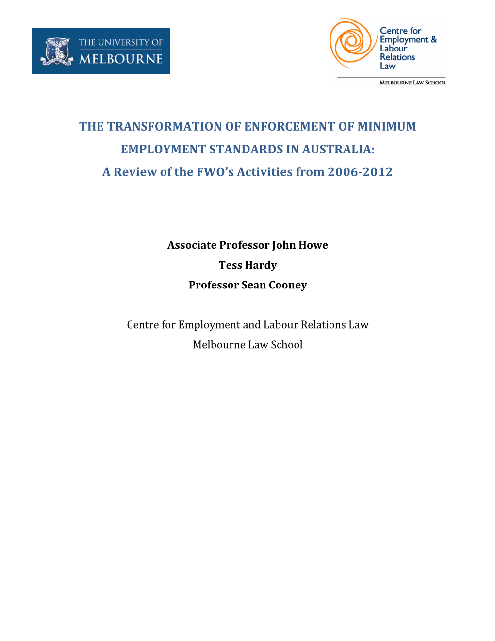 The Transformation of Enforcement of Minimum Employment Standards in Australia