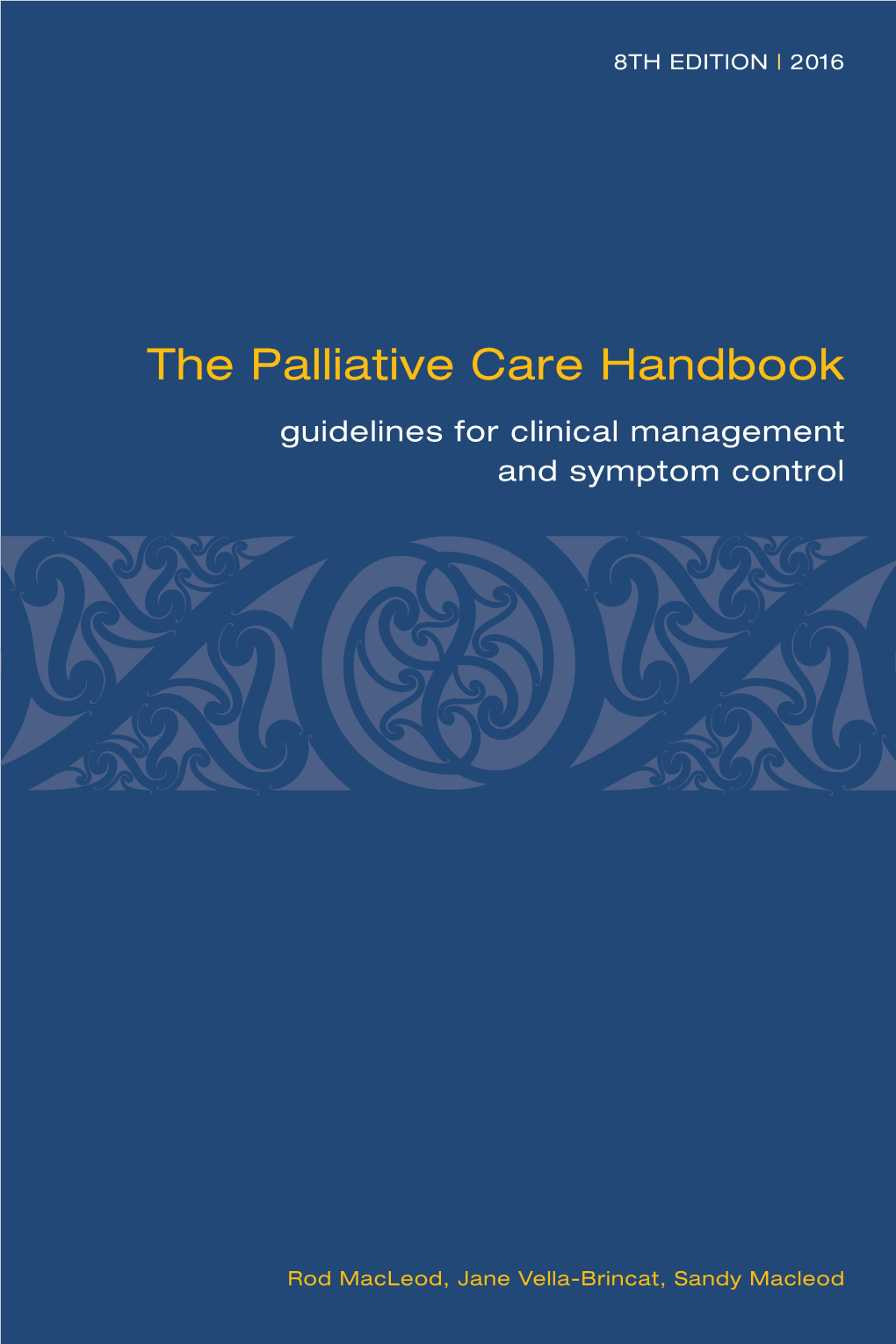 The Palliative Care Handbook