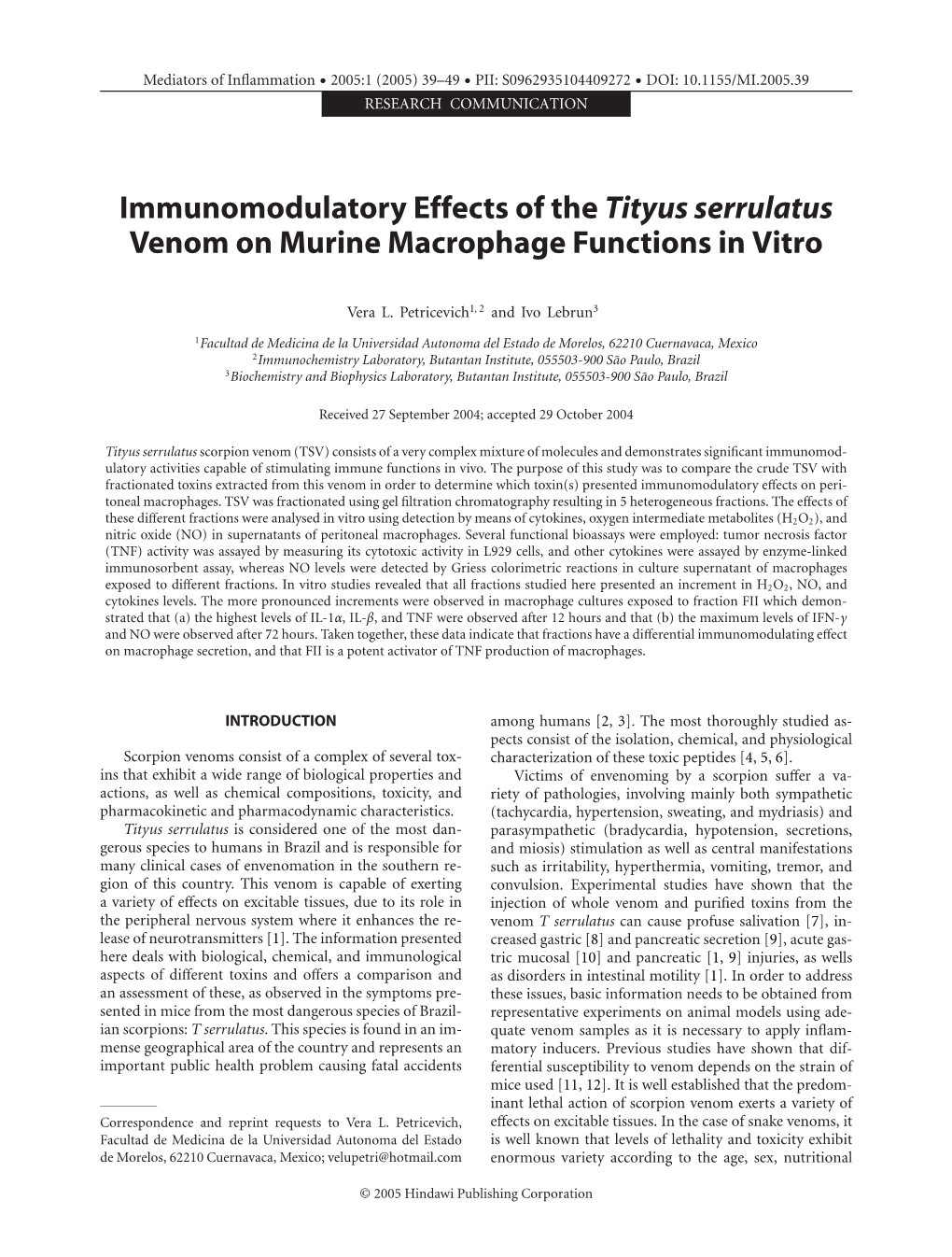 Immunomodulatory Effects of the Tityus Serrulatus Venom on Murine Macrophage Functions in Vitro