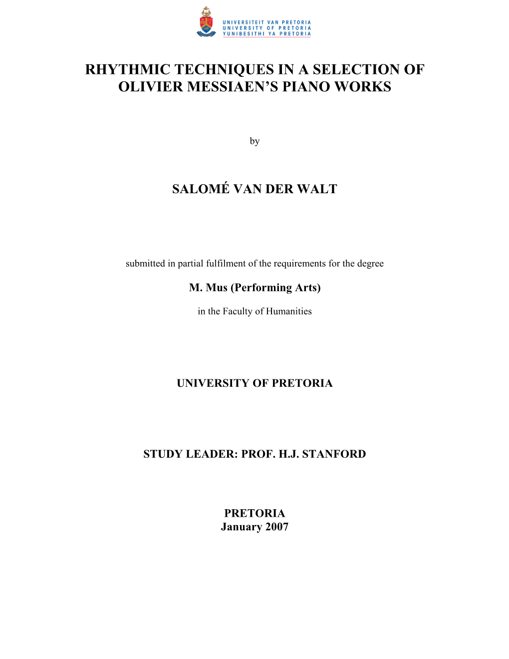 Rhythmic Techniques in a Selection of Olivier Messiaen’S Piano Works