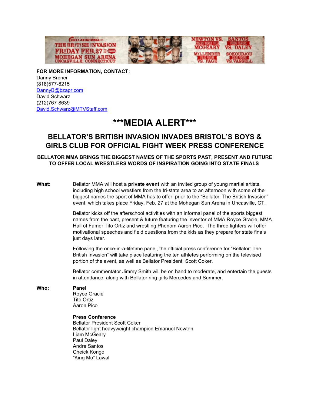 Media Alert*** Bellator’S British Invasion Invades Bristol’S Boys & Girls Club for Official Fight Week Press Conference