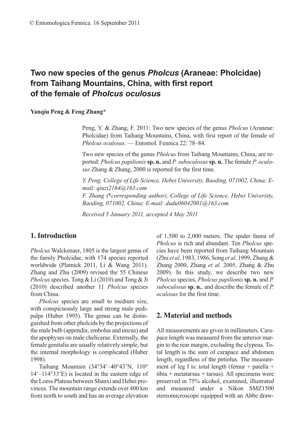 Two New Species of the Genus Pholcus (Araneae: Pholcidae) from Taihang Mountains, China, with First Report of the Female of Pholcus Oculosus