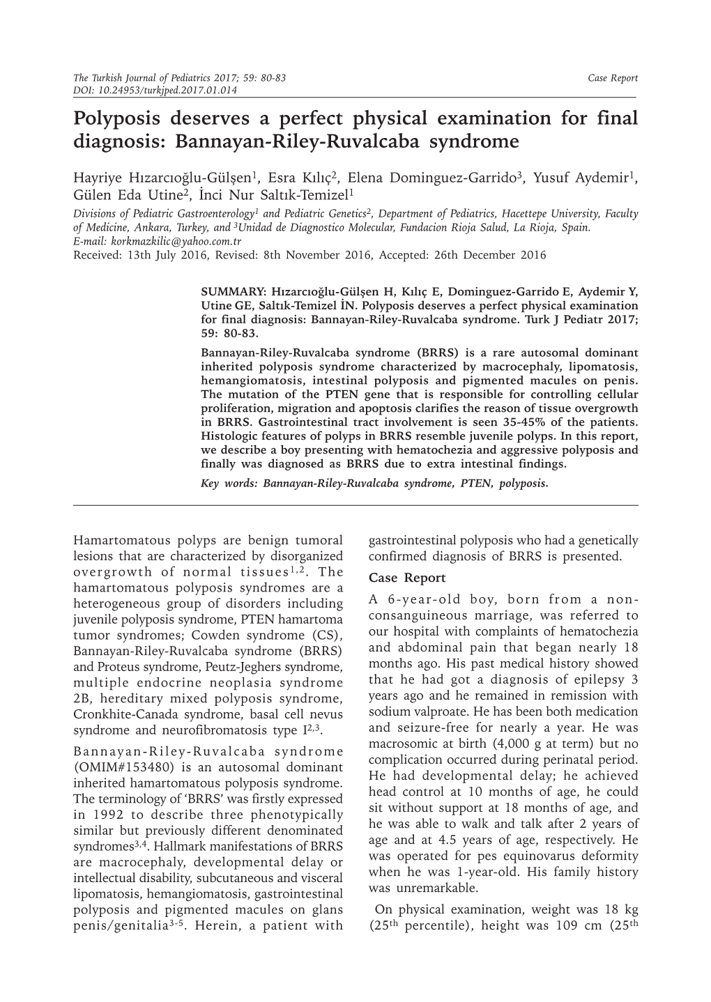 Bannayan-Riley-Ruvalcaba Syndrome