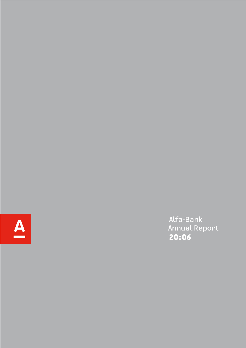 Alfa Bank Annual Report 20:06