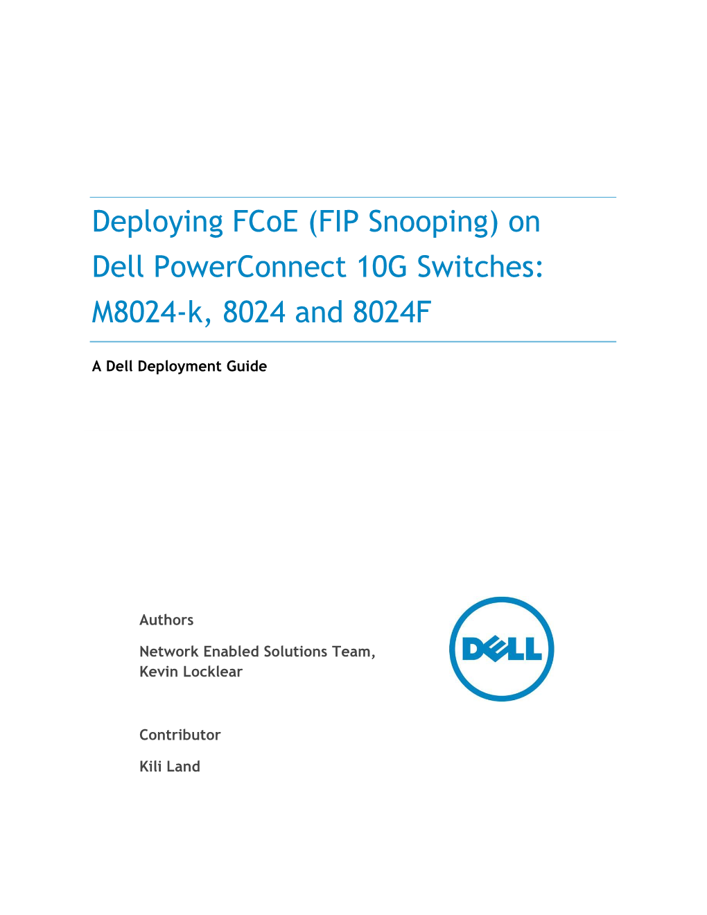 Deploying Fcoe on Dell Powerconnect 8024 Series Switches