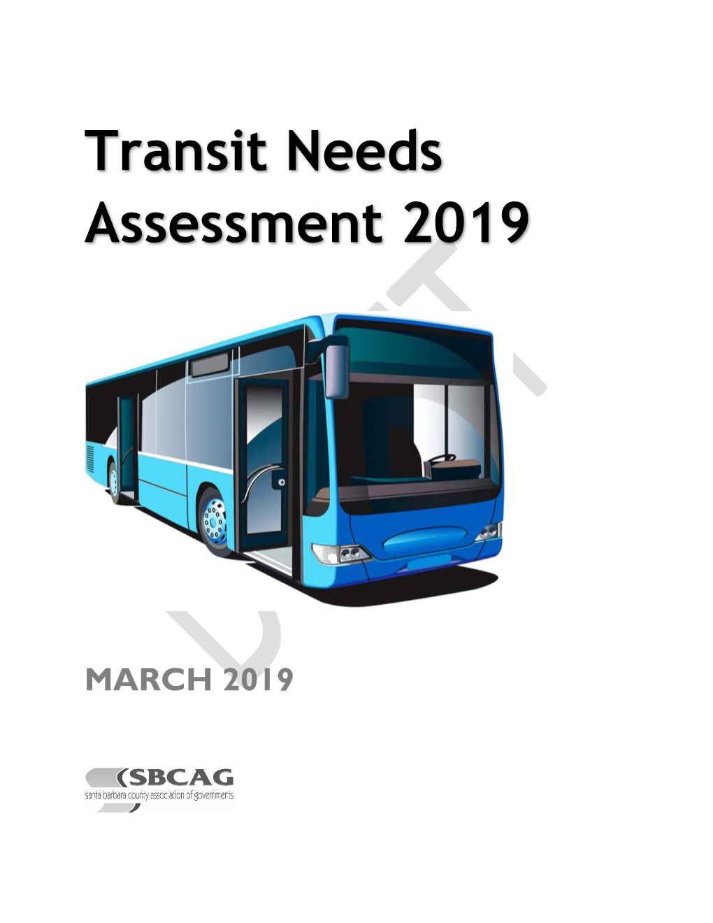Transit Needs Assessment 2019