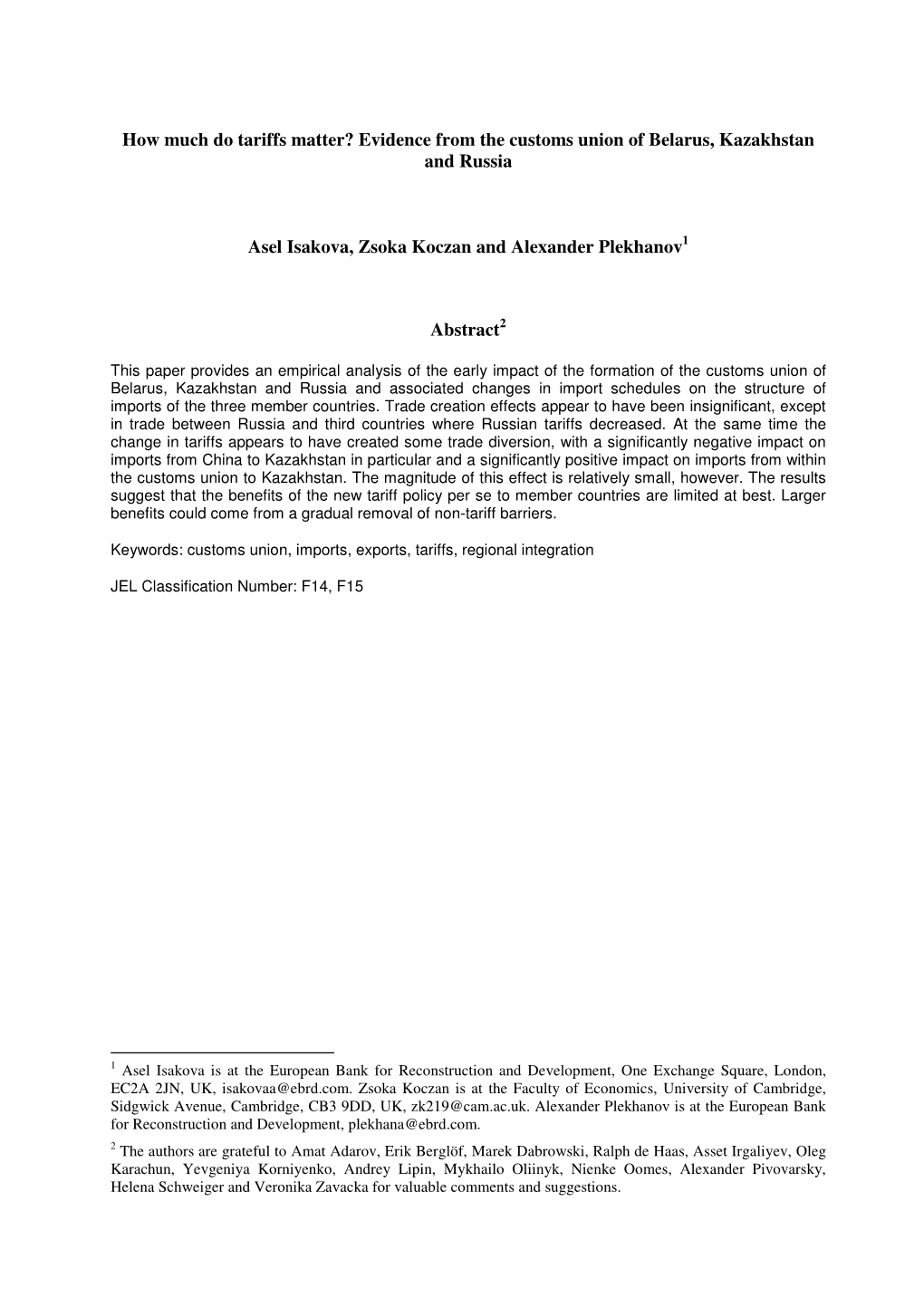 How Much Do Tariffs Matter? Evidence from the Customs Union of Belarus, Kazakhstan and Russia