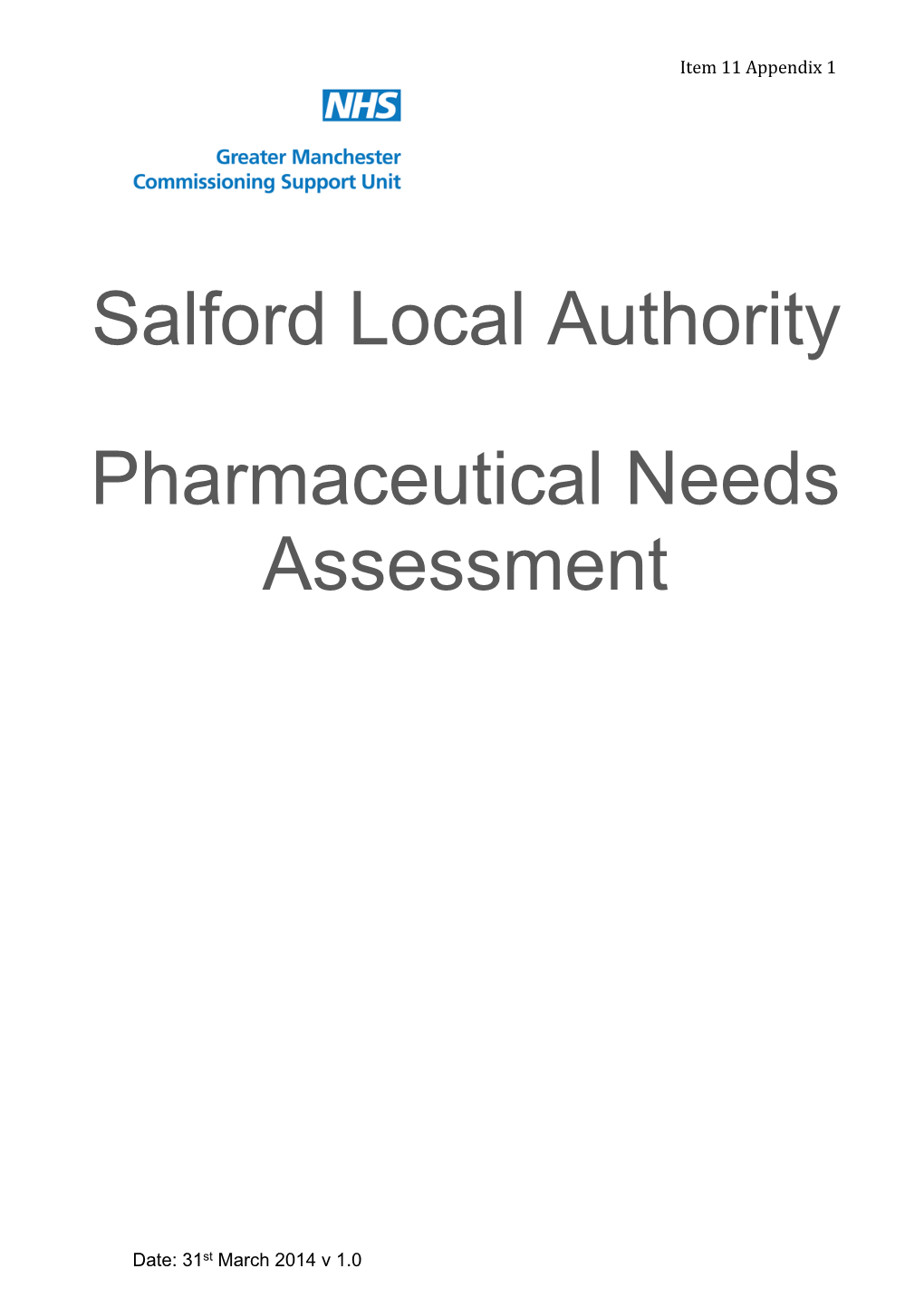 Salford Local Authority Pharmaceutical Needs Assessment