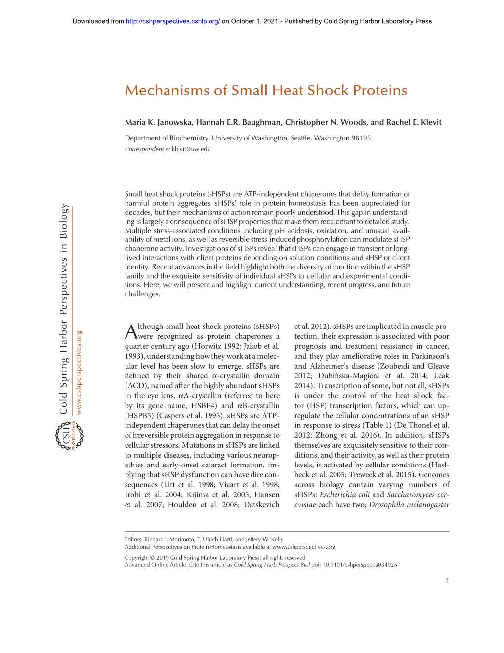 Mechanisms of Small Heat Shock Proteins