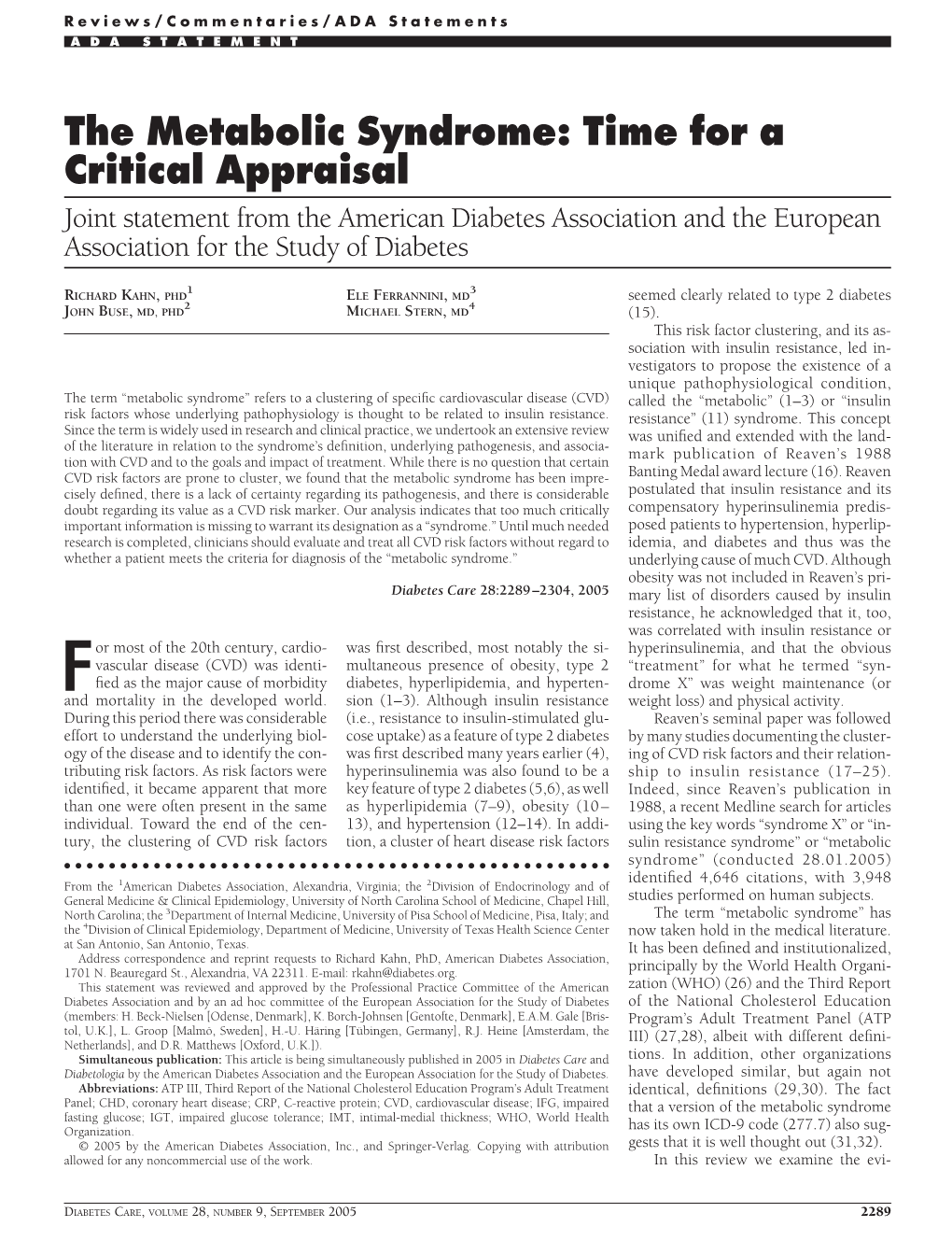 The Metabolic Syndrome: Time for a Critical Appraisal Joint Statement from the American Diabetes Association and the European Association for the Study of Diabetes