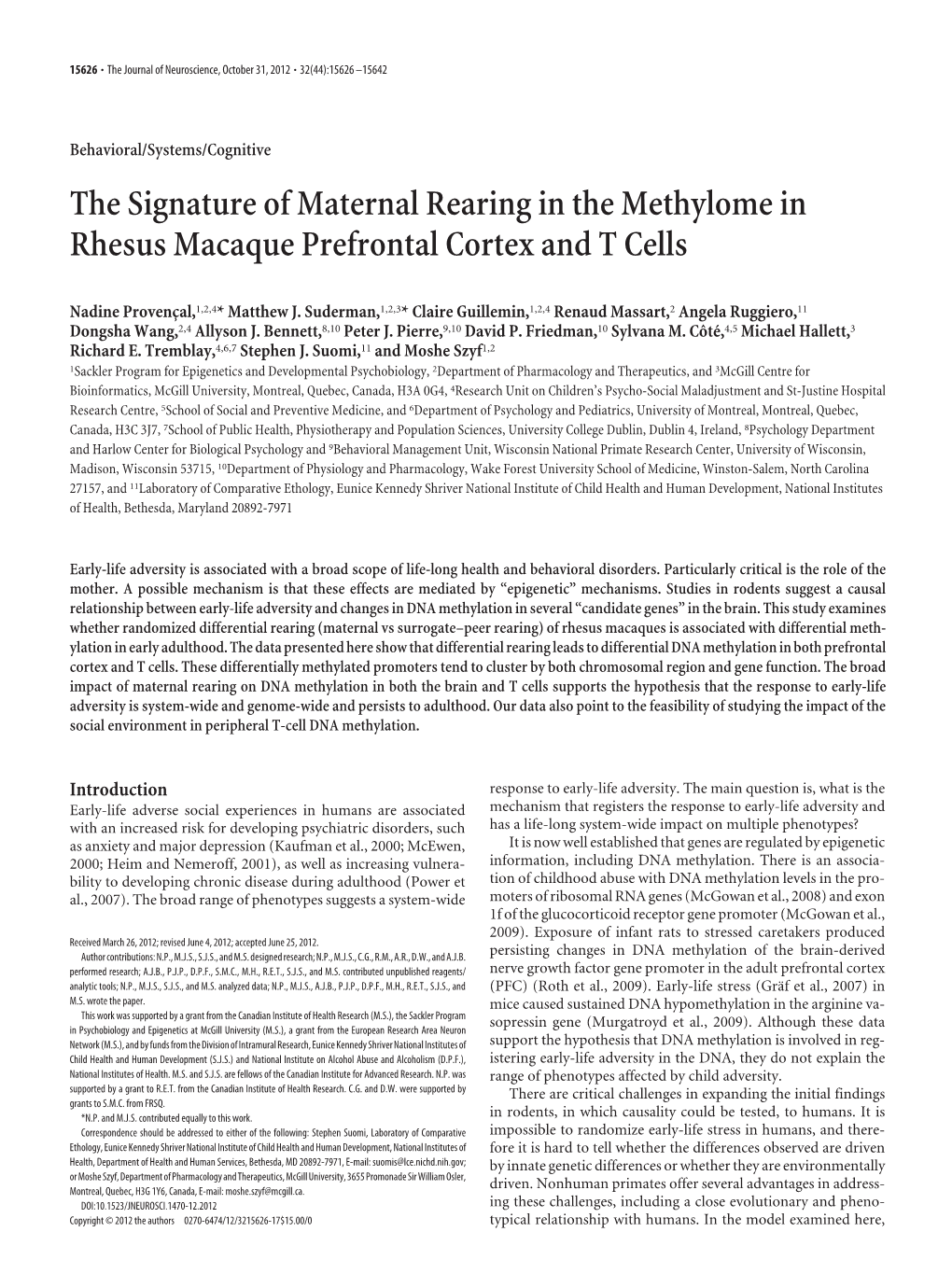 The Signature of Maternal Rearing in the Methylome in Rhesus Macaque Prefrontal Cortex and T Cells