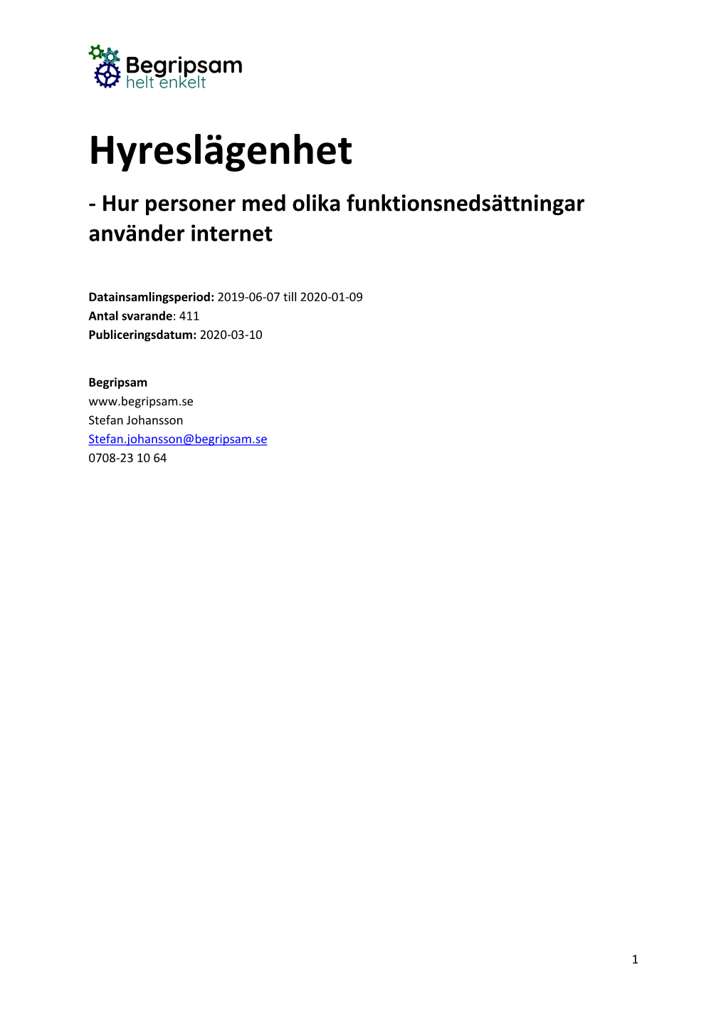 Hyreslägenhet - Hur Personer Med Olika Funktionsnedsättningar Använder Internet