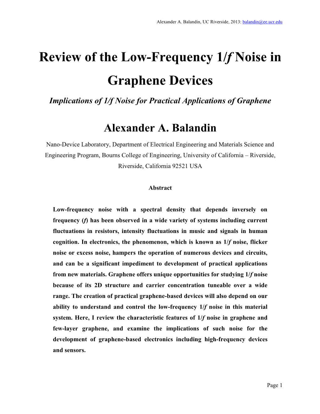 Review of the Low-Frequency 1/F Noise in Graphene Devices