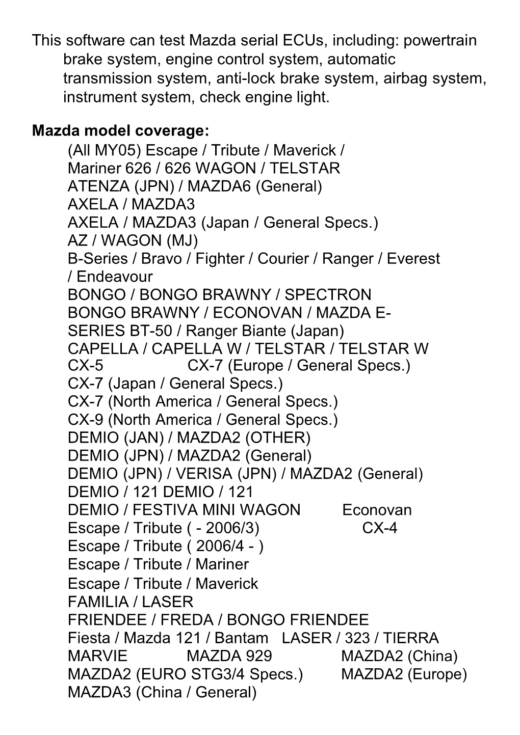 This Software Can Test Mazda Serial Ecus, Including: Powertrain Brake