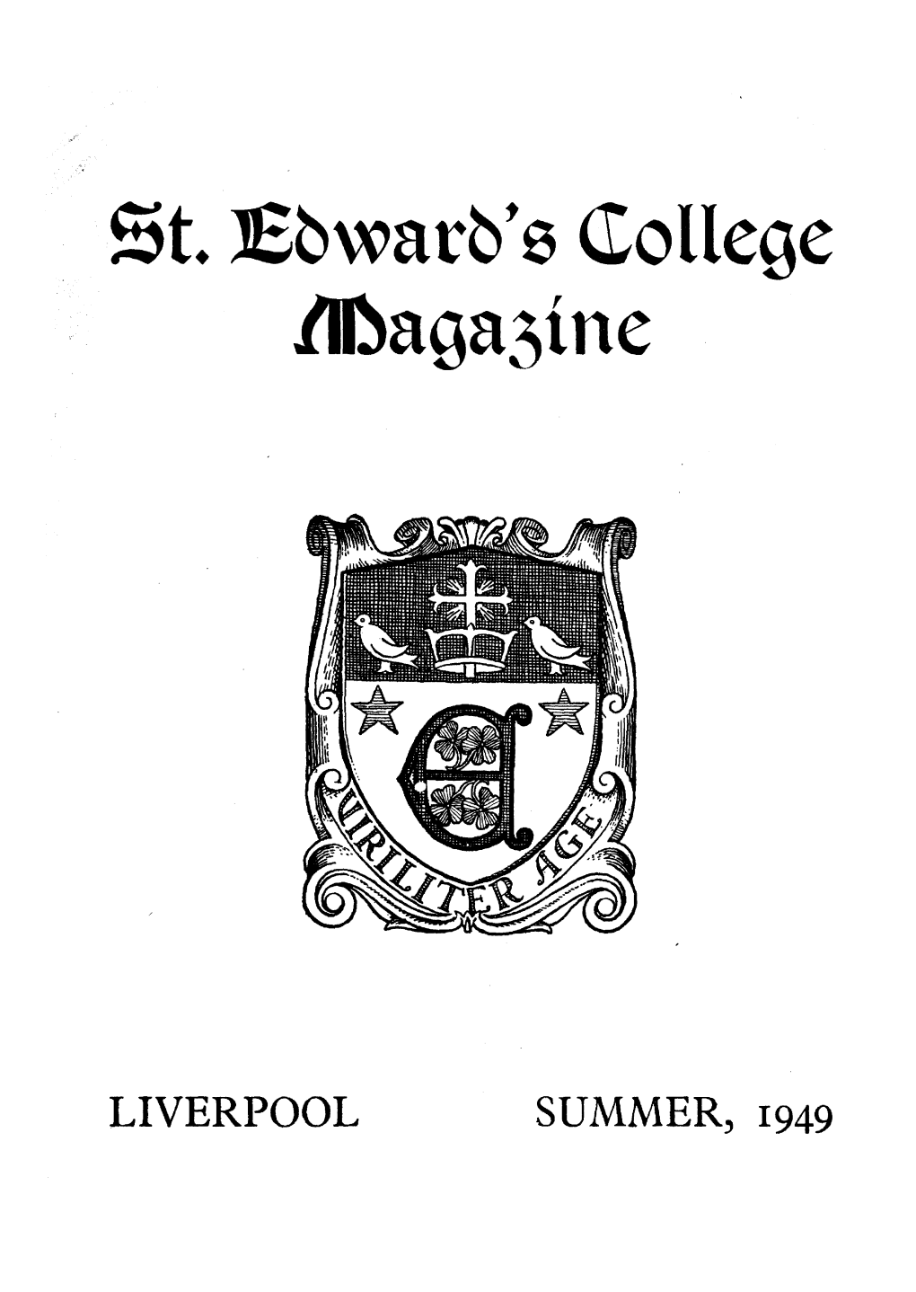 St Edwards Magazine Summer 1949