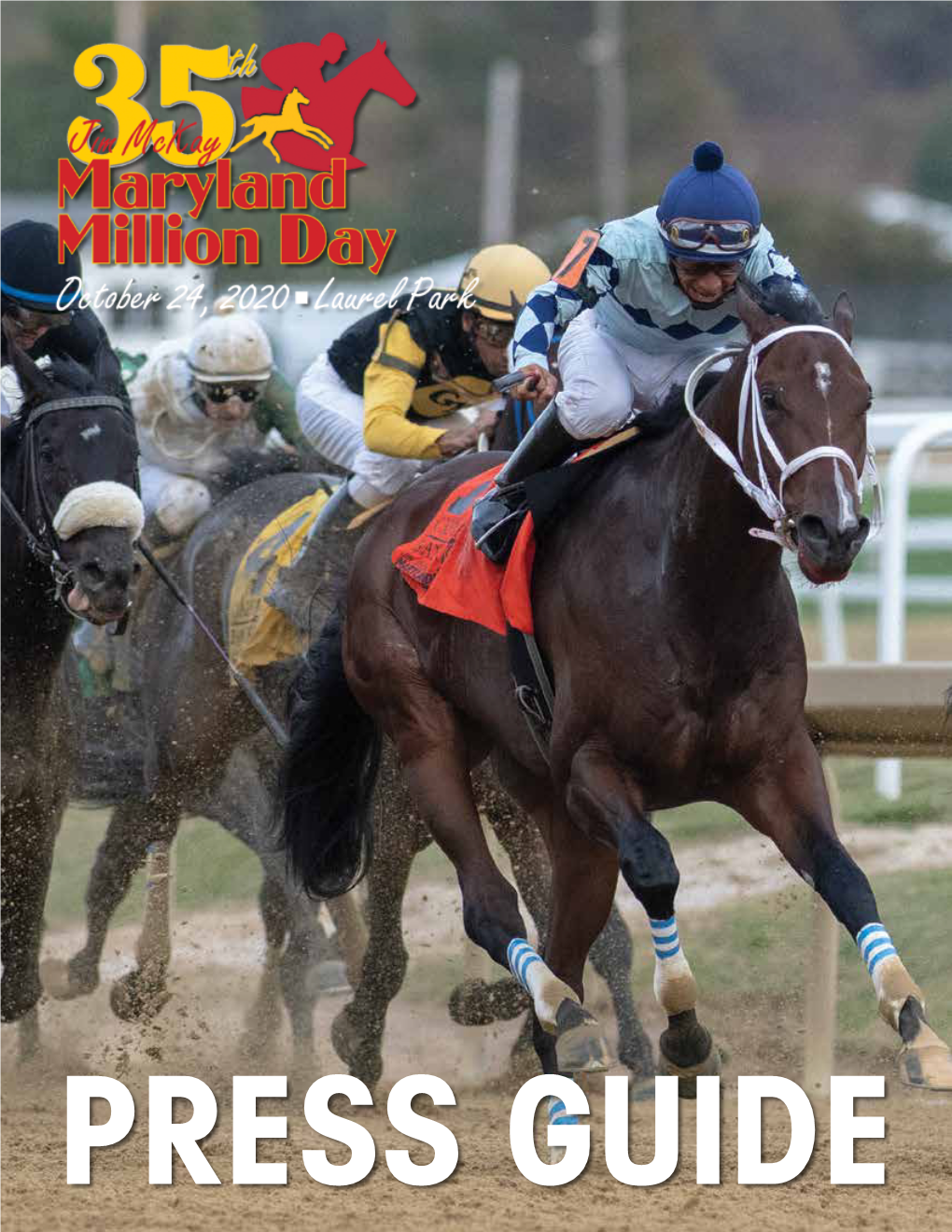 PRESS GUIDE Facts and Figures Maryland Million Statistics 1986 - 2019