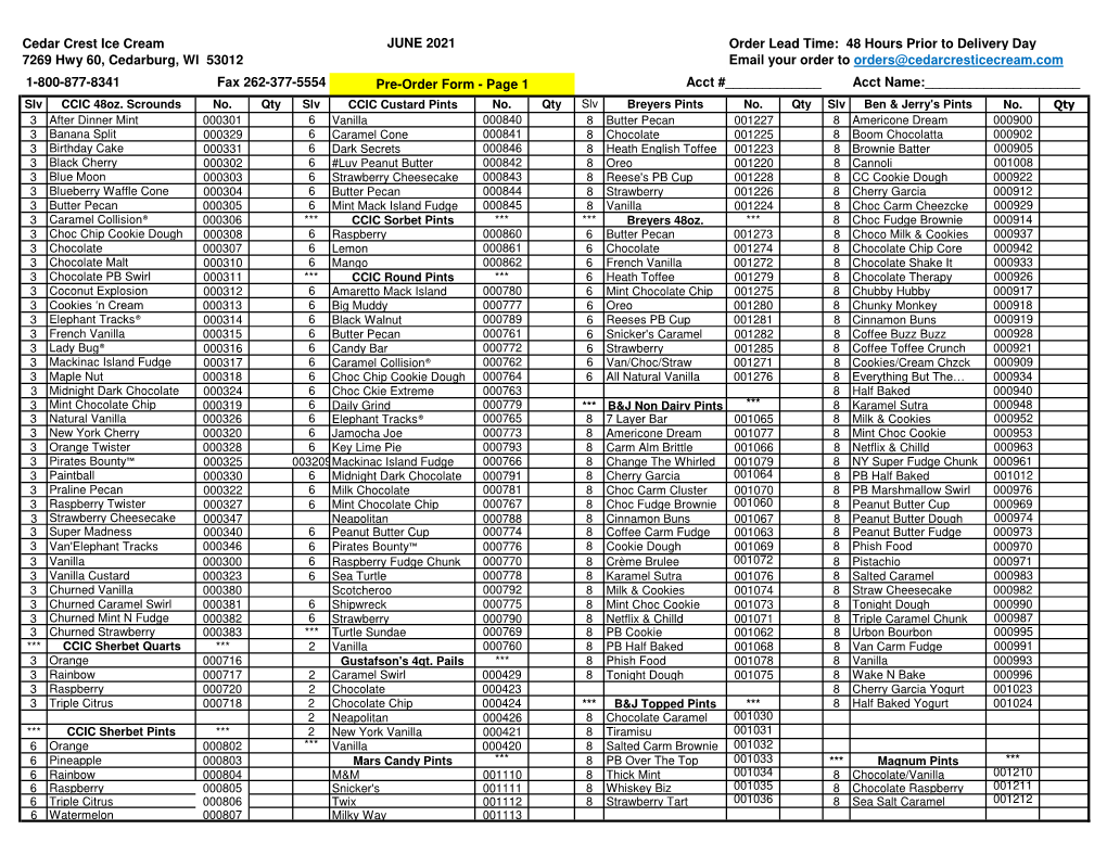 Cedar Crest Ice Cream JUNE 2021 Order Lead Time: 48 Hours Prior