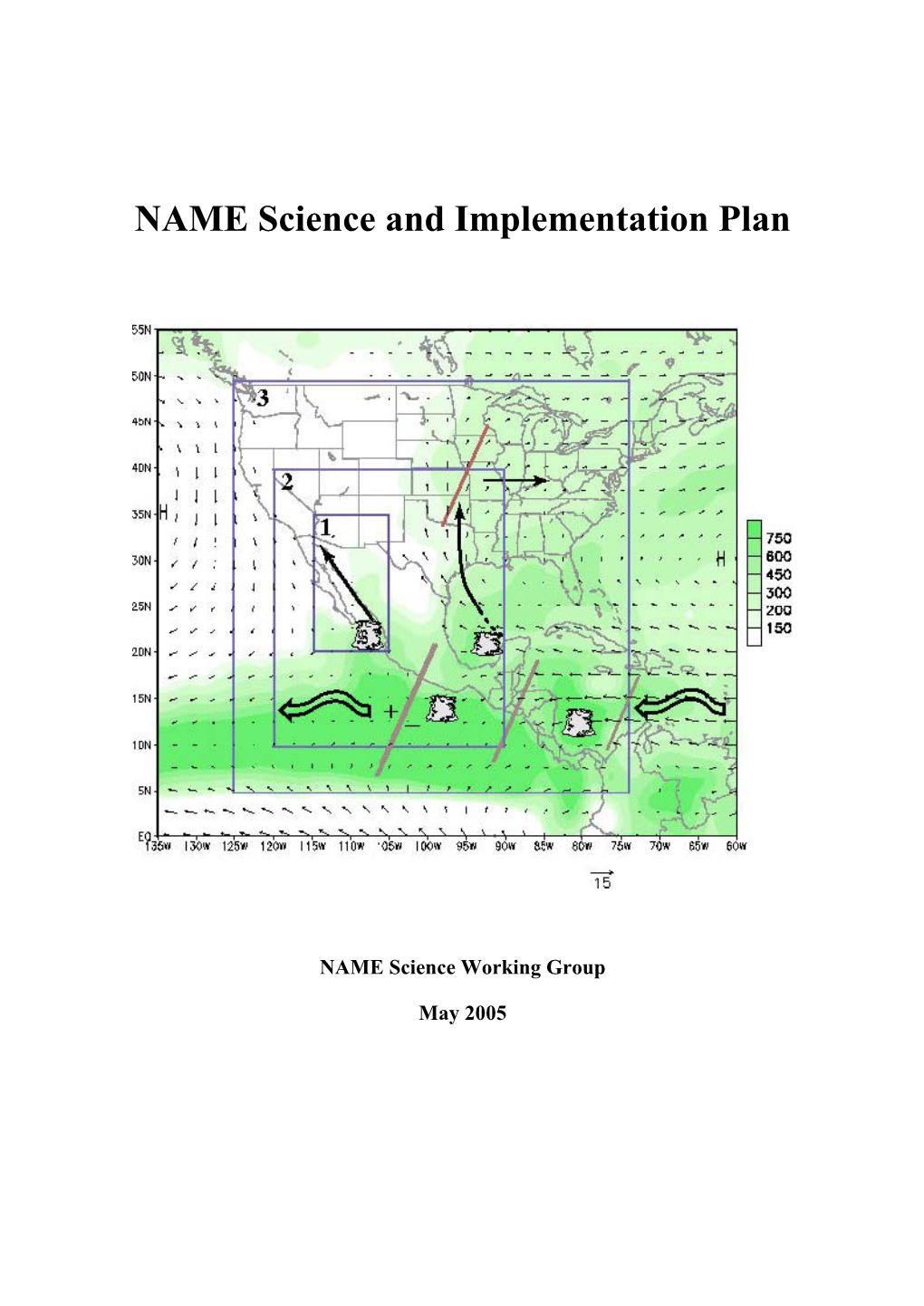 NAME Science and Implementation Plan