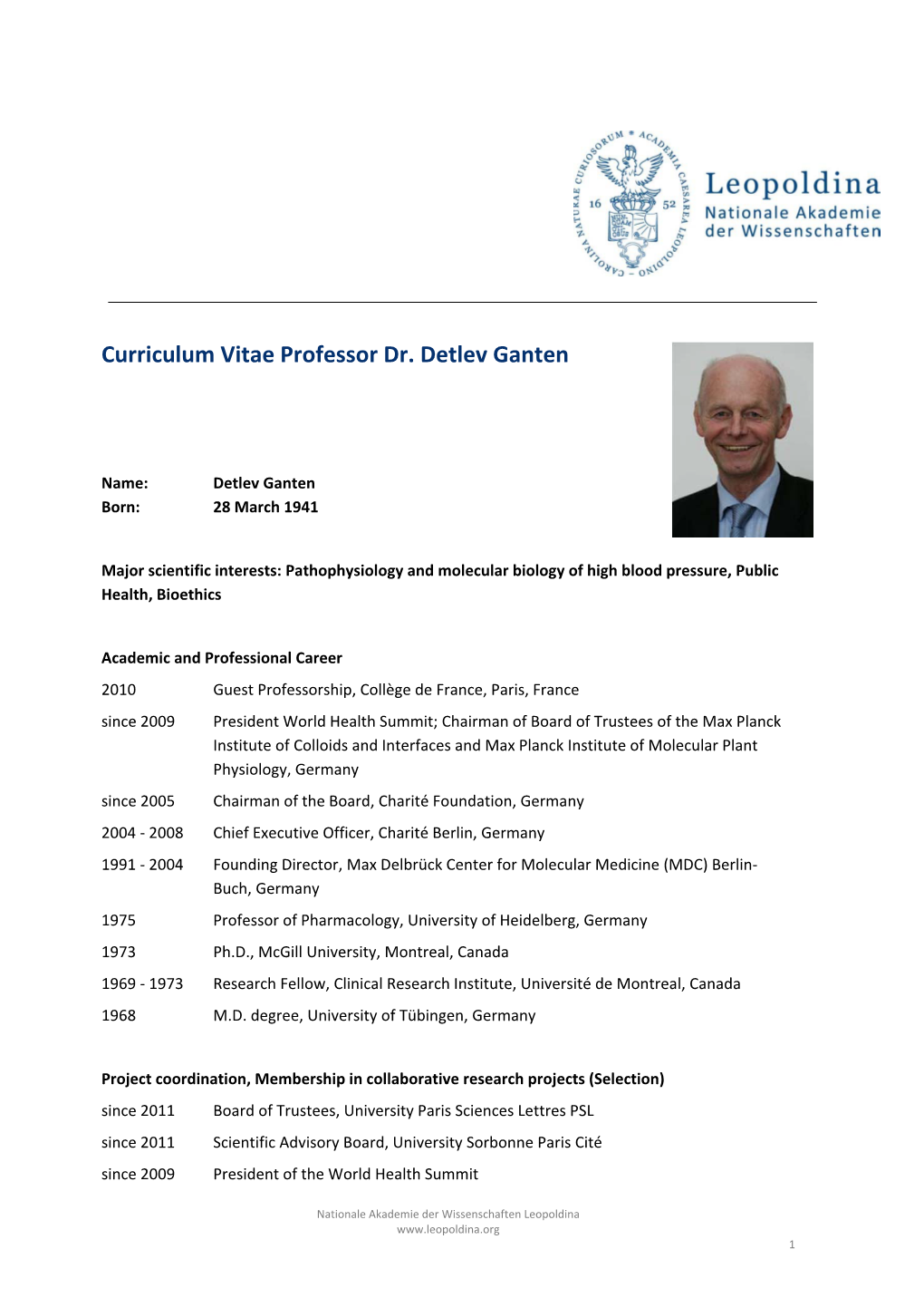 Curriculum Vitae Professor Dr. Detlev Ganten