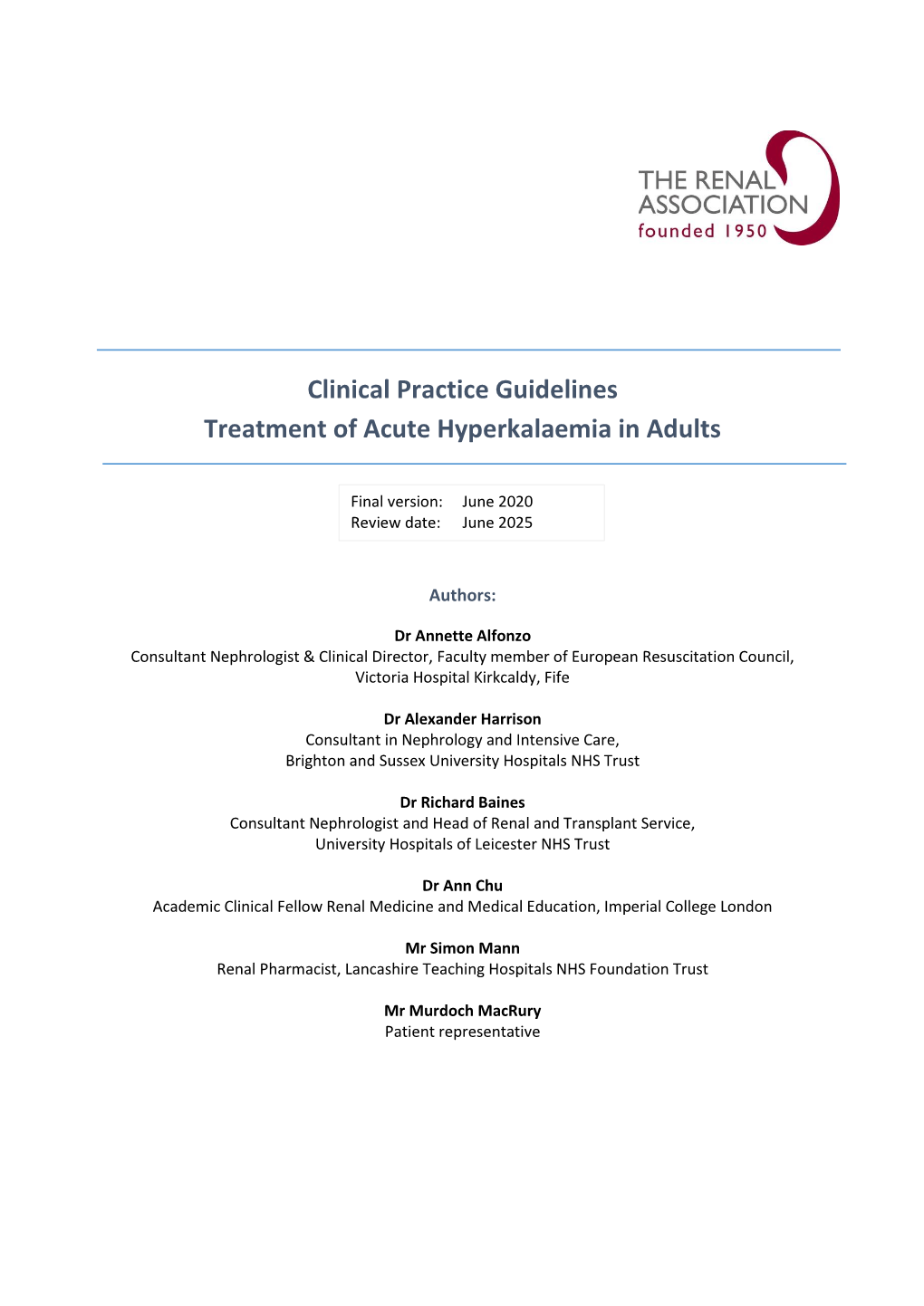 Clinical Practice Guidelines – Treatment of Acute Hyperkalaemia in Adults – July 2020 2