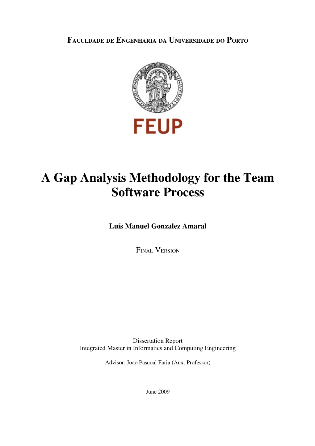 A Gap Analysis Methodology for the Team Software Process