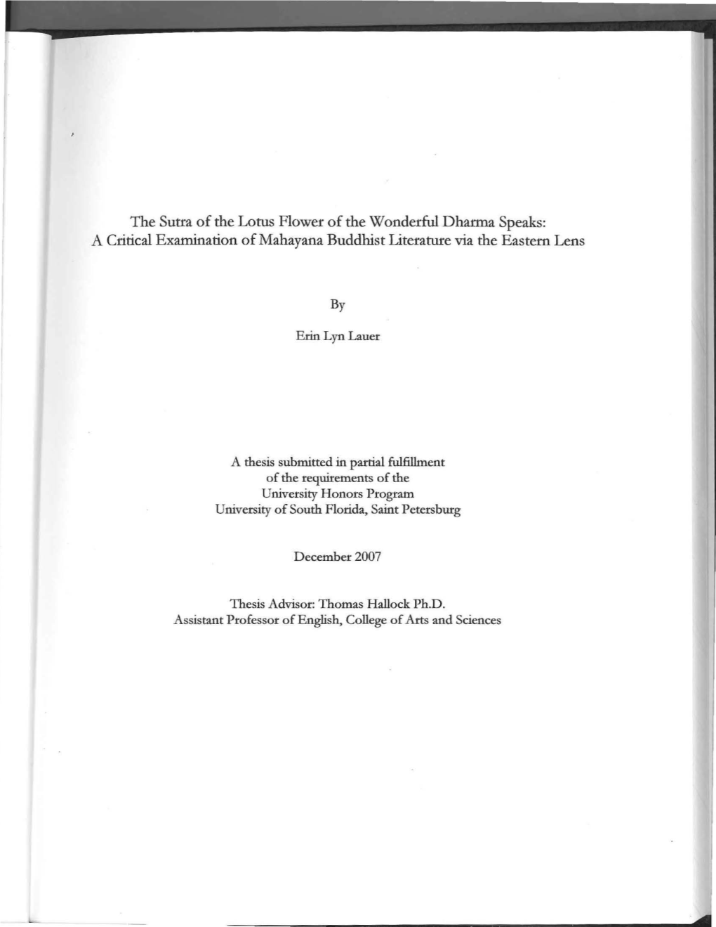 The Sutra of the Lotus Flower of the Wonderful Dharma Speaks: a Cti.Ti.Cal Examination of Mahayana Buddhist Literature Via the Eastern Lens