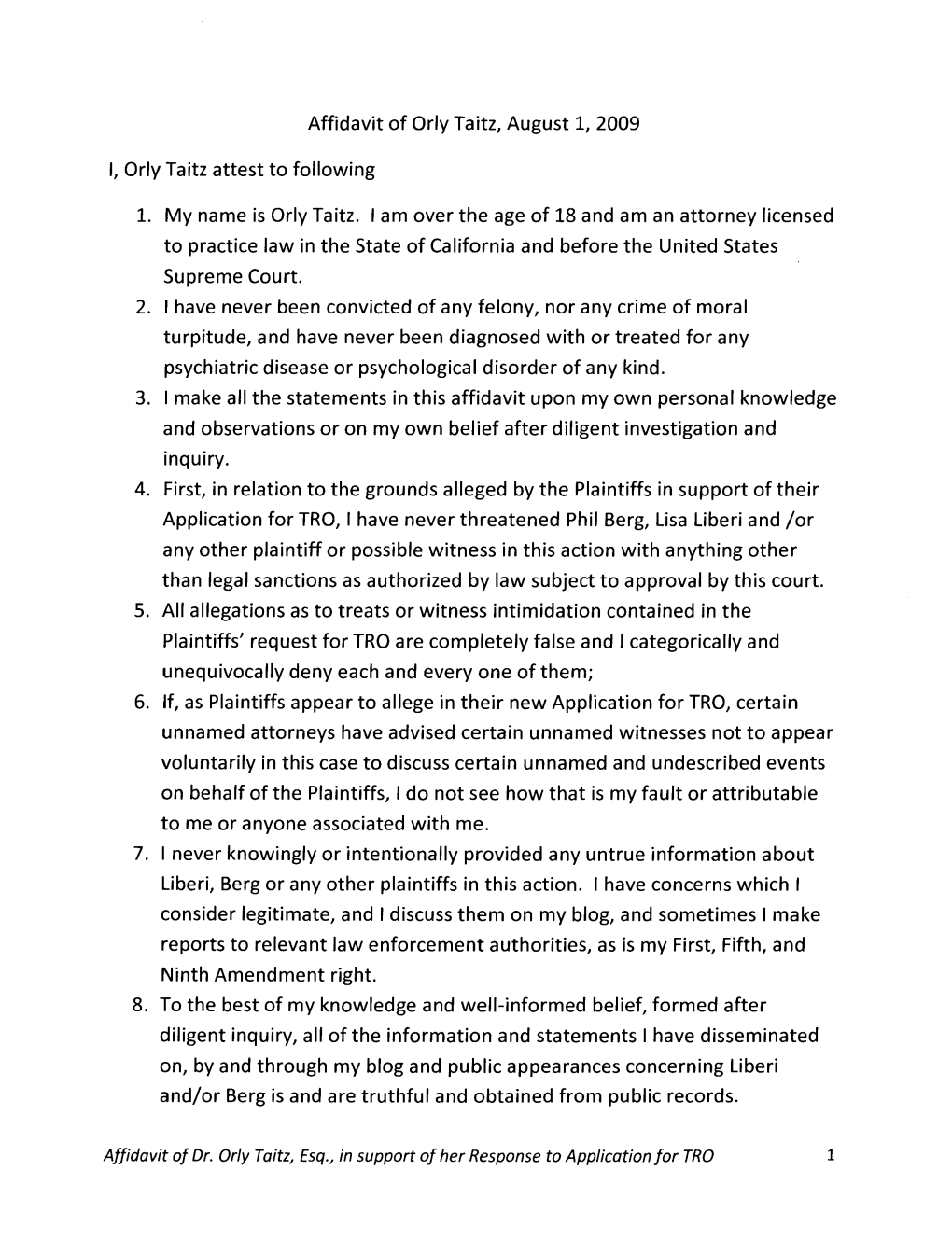 Lisa Liberi (Referenced in Mfidavit of Dr. Orly Taitz on Page 5, Paragraphs 35-38 & 40-41 but Not Available for Filing at U.S