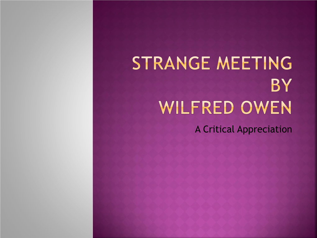 Strange Meeting by Wilfred Owen