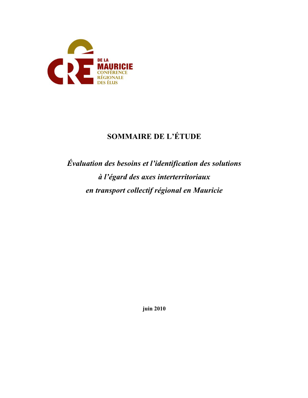 SOMMAIRE DE L'étude Évaluation Des Besoins Et L'identification Des