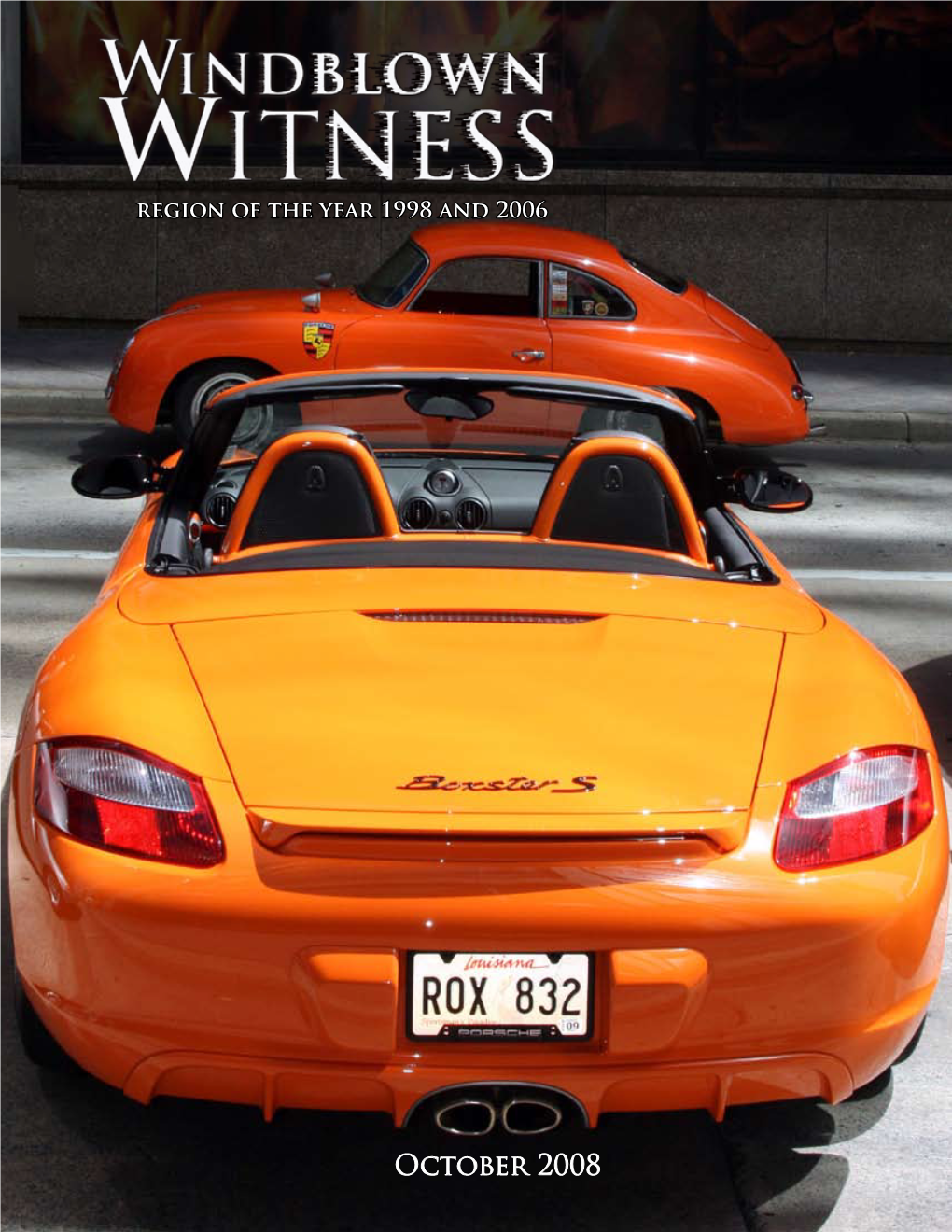 October 2008 ©2008 Porsche Cars North America, Inc