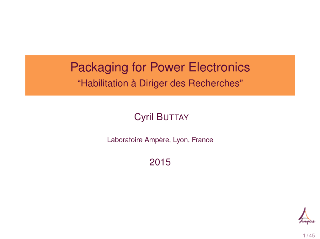Packaging for Power Electronics “Habilitation À Diriger Des Recherches”