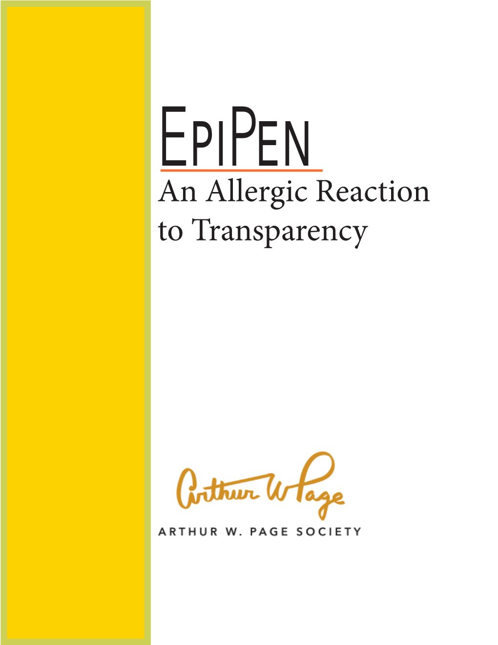 An Allergic Reaction to Transparency