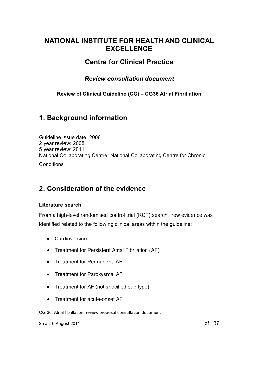 Review of Clinical Guideline (CG) – CG36 Atrial Fibrillation