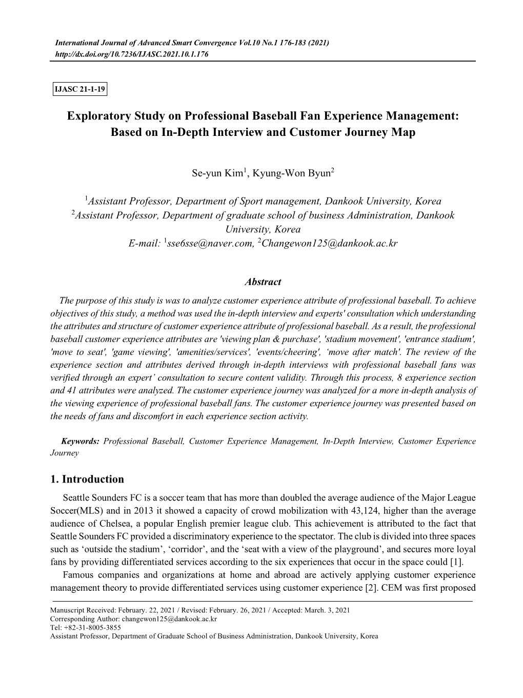 Exploratory Study on Professional Baseball Fan Experience Management: Based on In-Depth Interview and Customer Journey Map