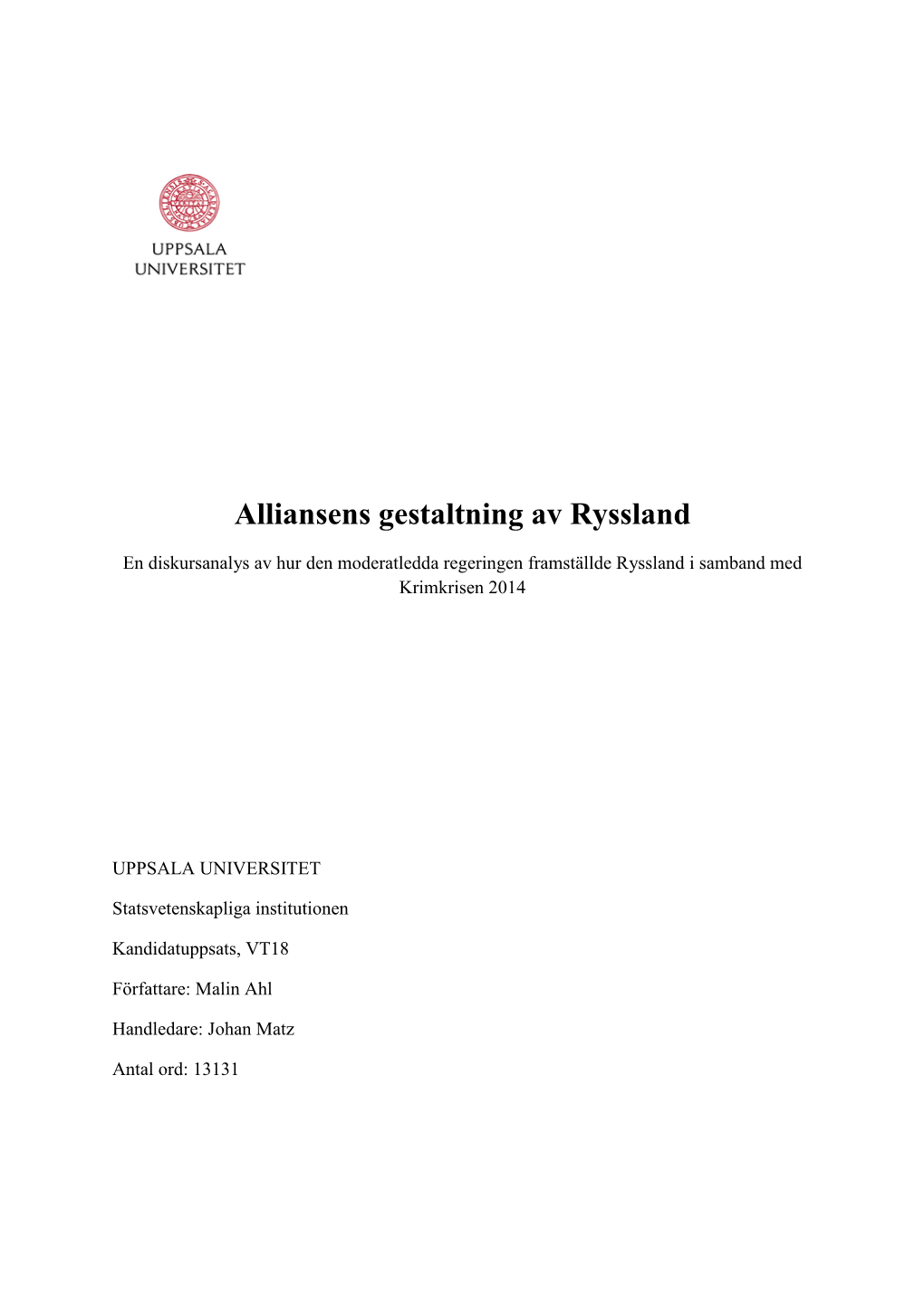 Alliansens Gestaltning Av Ryssland