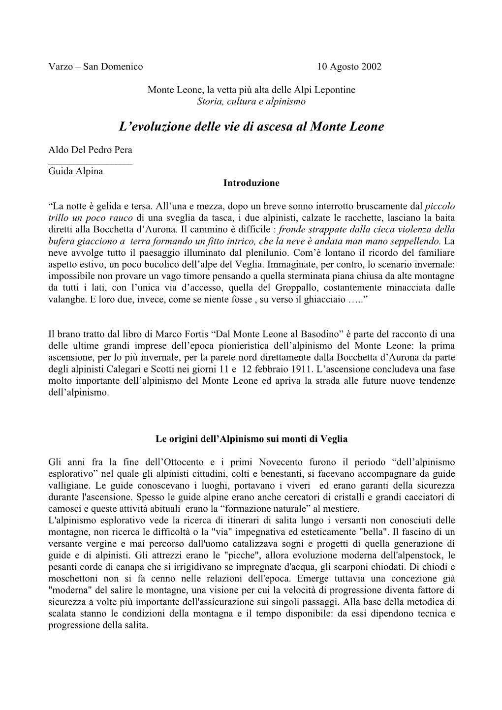 L'evoluzione Delle Vie Di Ascesa Al Monte Leone