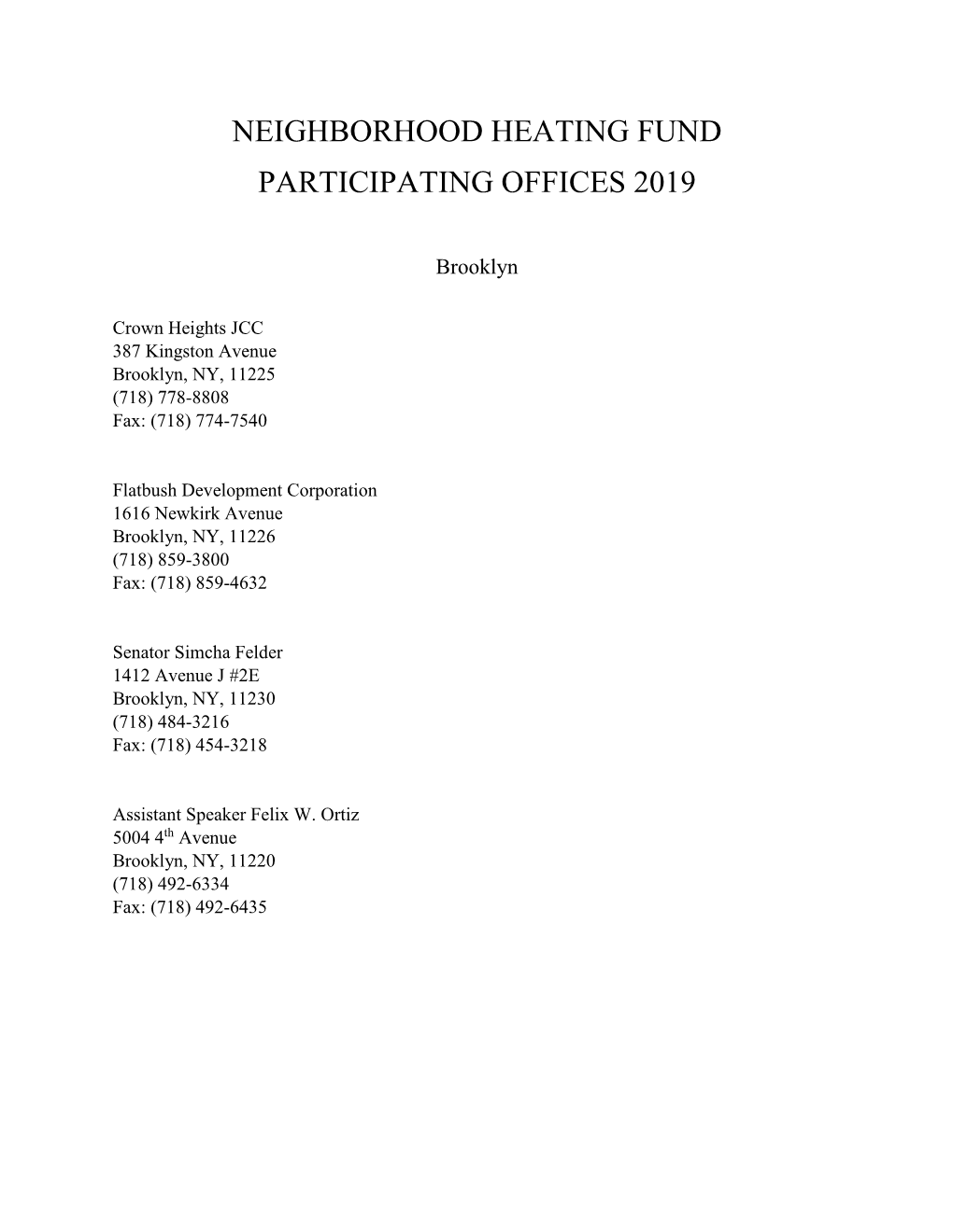 Neighborhood Heating Fund Participating Offices 2019