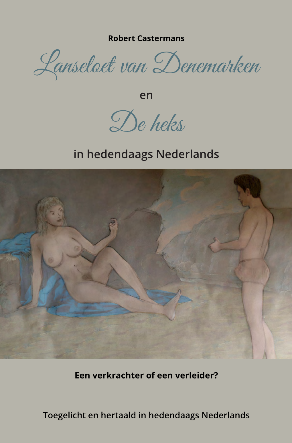 Lanseloet Van Denemarken De Heks