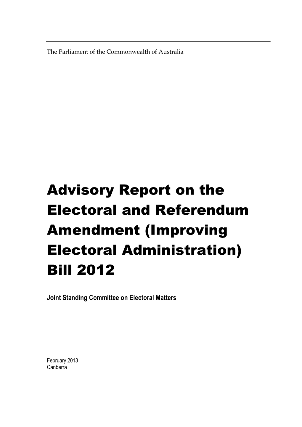 Improving Electoral Administration) Bill 2012