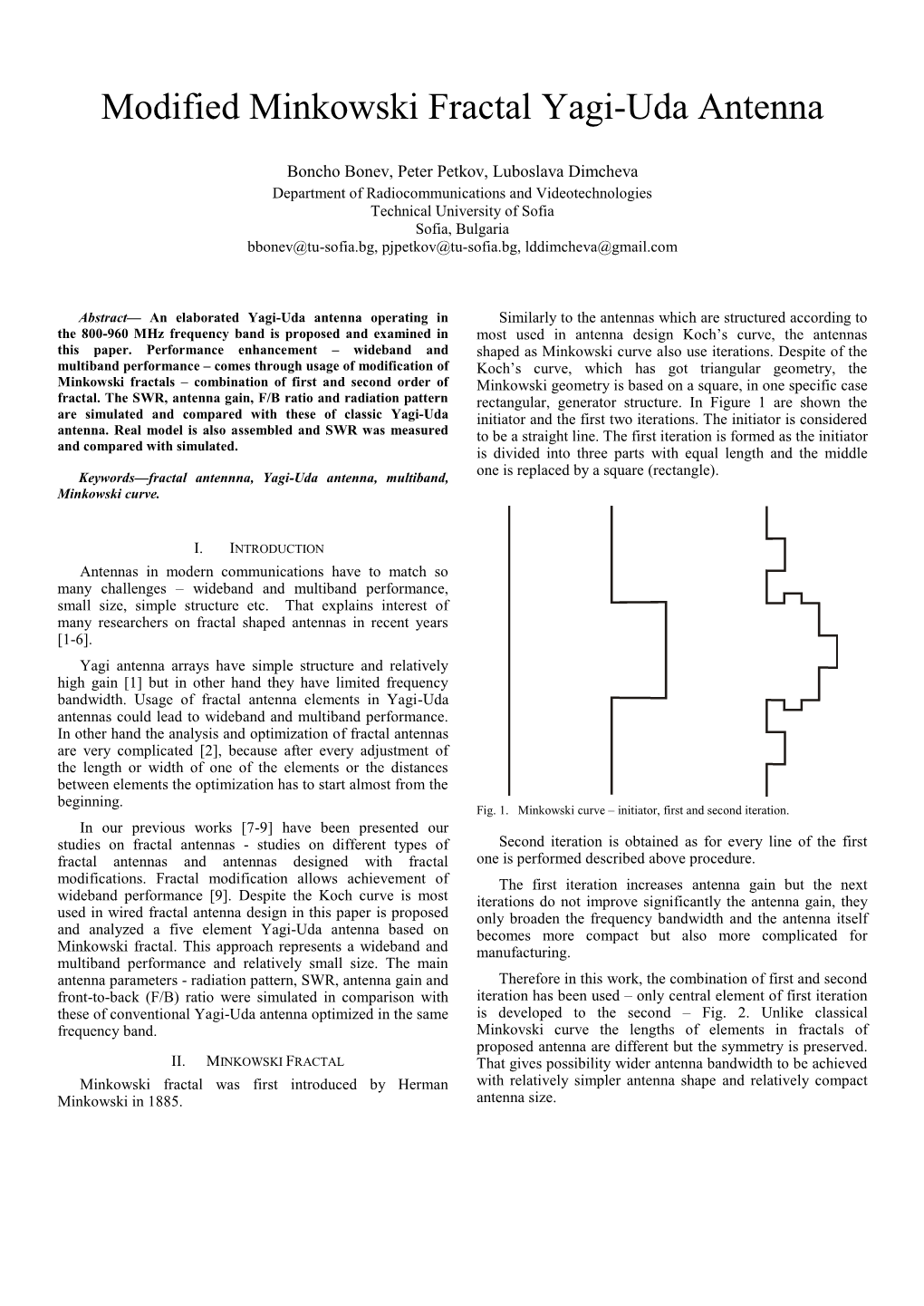 Modified Minkowski Fractal Yagi-Uda Antenna