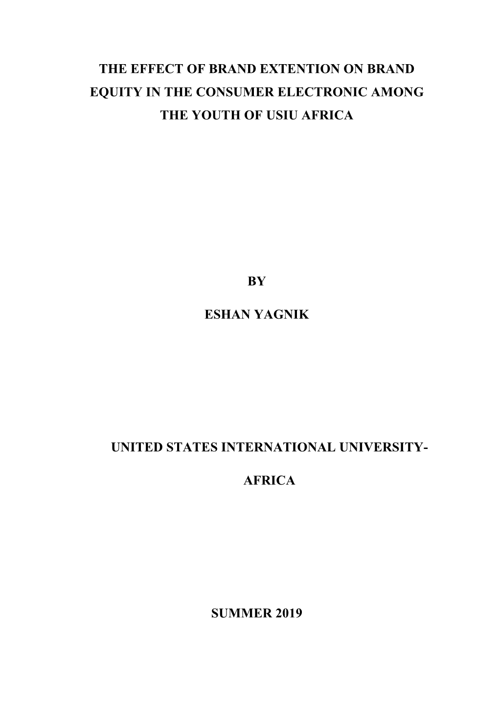 The Effect of Brand Extention on Brand Equity in the Consumer Electronic Among the Youth of Usiu Africa