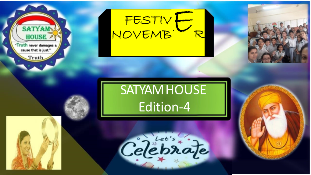 R FESTIV NOVEMBE SATYAMHOUSE Edition-4